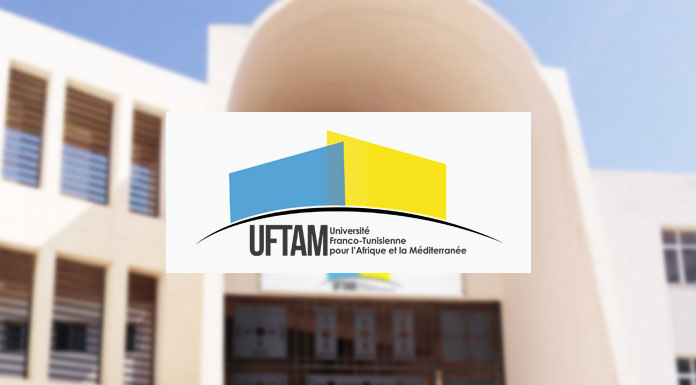 L’Université franco-tunisienne pour l’Afrique et la Méditerranée UFTAM L’Université franco-tunisienne pour l’Afrique et la Méditerranée UFTAM