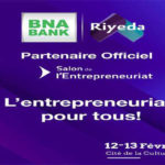 BNA 7ème édition du Salon de l’Entrepreneuriat Riyeda