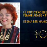 Essma Ben Hamida prix d’excellence de la femme Arabe 2019