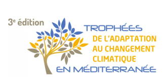 3ème édition des Trophées de l’adaptation au changement climatique en méditerranée