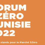 « Forum 3Zéro Tunisie » : Avis aux entrepreneurs sociaux tunisiens