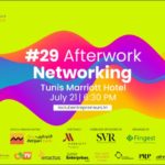 Afterwork Networking, une nouvelle édition pour faciliter le réseautage des professionnels du business en Tunisie