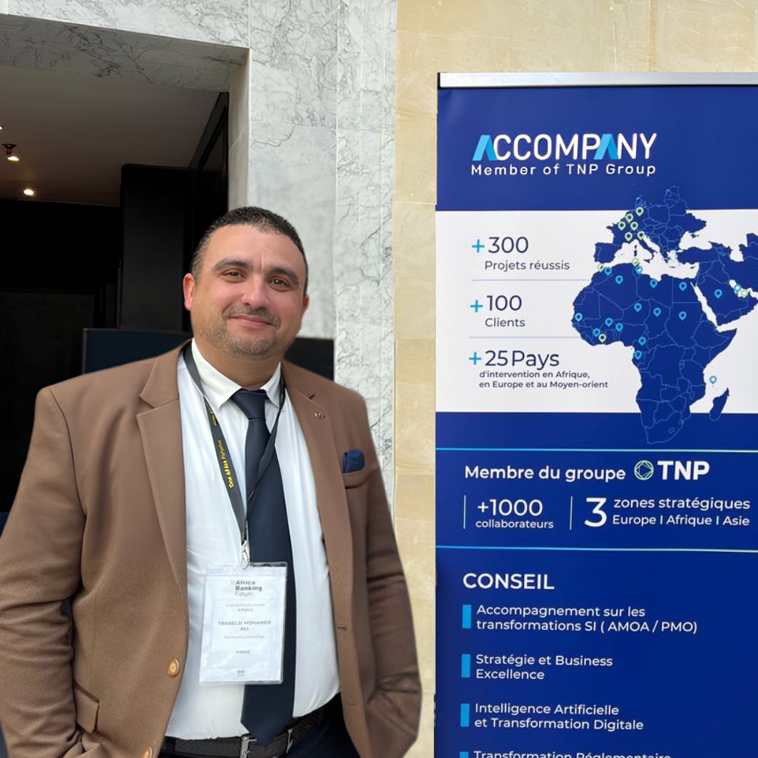 Mohamed Ali Trabelsi, Patner - Accompany Consulting et Expert en technologies et métiers bancaires.