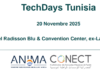 La CONECT, ANIMA Investment Network et l’ECF organisent la conférence des TechDays Tunisie