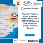 Arabsoft-Keystone Group et la Banque Mondiale modernisent la collecte des taxes au Burundi