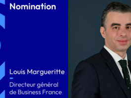 Louis Margueritte nommé à la direction générale de Business France