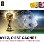 L’ATB et Visa lancent un grand jeu-concours : En route pour la Coupe du Monde de la FIFA 2026™ ATB - Visa
