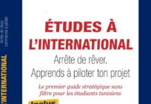 ÉTUDES À L’INTERNATIONAL — ÉDITION 2026 : Le premier guide pratique tunisien de l’orientation vers les études à l’étranger