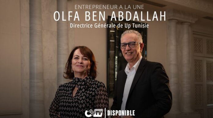 Entrepreneur À La Une : Olfa Ben Abdallah raconte l’aventure Up Tunisie et livre les coulisses de sa réussite