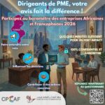 Tunisie : La CCIT et la CPCCAF invitent les entrepreneurs à peser sur les politiques économiques africaines