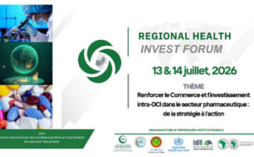 Nouakchott accueillera le Regional Health Invest Forum 2026 : une plateforme stratégique pour renforcer l’investissement et la souveraineté sanitaire dans l’espace OCI