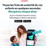 Walletii by Ooredoo est désormais disponible en Tunisie avec un cashback instantané de 100 % sur le paiement des frais de scolarité