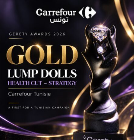 Carrefour Tunisie décroche un Gold aux Gerety Awards 2026 avec sa campagne Lump Dolls